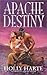 Apache Destiny