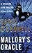 Mallory's Oracle (Kathleen Mallory, #1)
