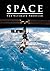Space: The Ultimate Frontie...