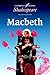 Macbeth by William Shakespeare