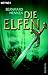 Die Elfen (Die Elfen, #1)