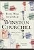 Forty Ways to Look at Winston Churchill by Gretchen Rubin Forty Ways to Look at Winston Churchill by Gretchen Rubin