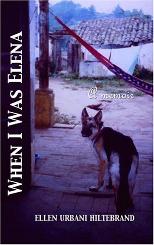 When I Was Elena (Hardcover)