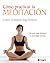 Cómo practicar la meditación (Spanish Edition)