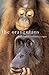 The Orangutans: Their Evolu...