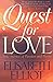 Quest for Love by Elisabeth Elliot