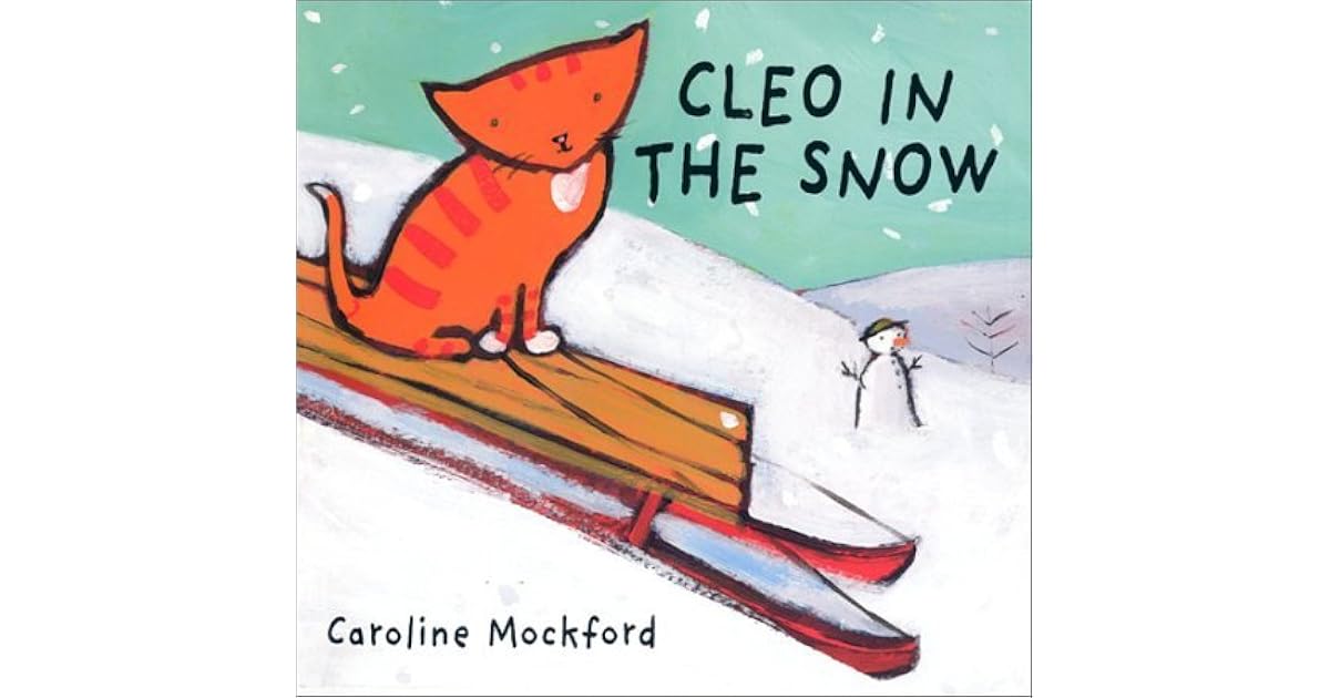 Cleo in the Snow by Stella Blackstone