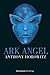 Ark Angel by Anthony Horowitz
