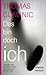 Das bin doch ich by Thomas Glavinic