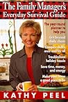 The Family Manager's Everyday Survival Guide