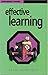Effective Learning