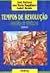 Tempos de Revolução (Histór...