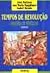 Tempos de Revolução (História de Portugal - Vol. III)