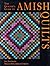 The Quilter's Guide to Amis...