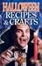 Halloween Recipes and Crafts (Ghost Stories)