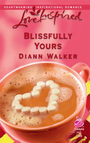 Blissfully Yours (Bliss Village #2)