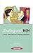 Dealing with Mom: How to Un...