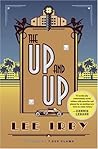 The Up and Up: A Novel The Up and Up: A Novel