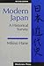 Modern Japan: A Historical ...