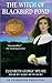 The Witch of Blackbird Pond by Elizabeth George Speare The Witch of Blackbird Pond by Elizabeth George Speare