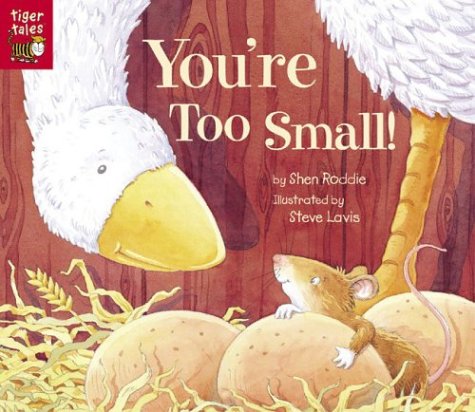 You're Too Small! (Paperback)