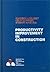 Productivity Improvement in Construction (McGraw Hill Series in Construction Engineering and Project Management)