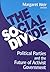 The Social Divide: Political Parties and the Future of Activist Government