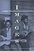 Images: Iconography of Music in African-American Culture (1770s-1920s) (Garland Reference Library of the Humanities, 1)
