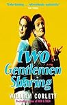 Two Gentlemen Sharing by William Corlett
