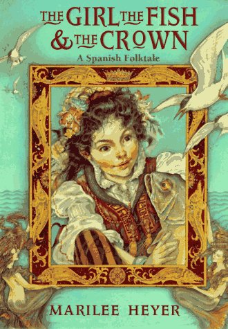 The Girl The Fish And The Crown (Hardcover)