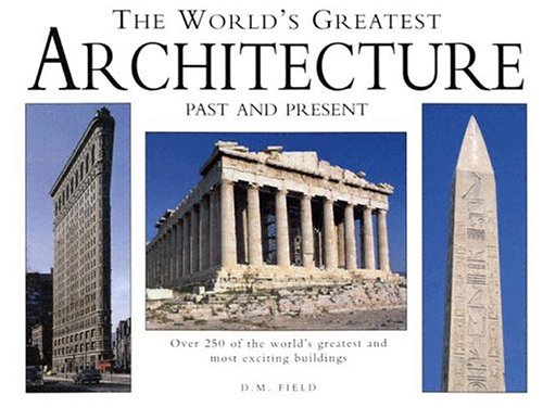 The World's Greatest Architecture (Hardcover)