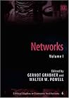 Networks (Critical Studies in Economic Institutions series, 6)