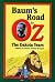 Baum's Road to Oz: The Dakota Years