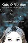 The Angel in the House by Kate O'Riordan