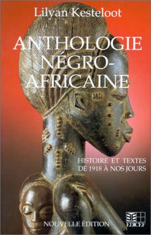 Anthologie Negro Africaine (Mass Market Paperback)