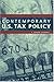 Contemporary U. S. Tax Policy