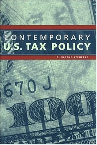 Contemporary U. S. Tax Policy