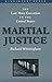 Martial Justice: The Last Mass Execution in the United States (Bluejacket Books Series)