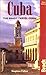 Cuba: The Bradt Travel Guide