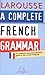 A Complete French Grammar