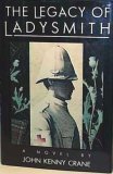 The Legacy of Ladysmith (Hardcover)