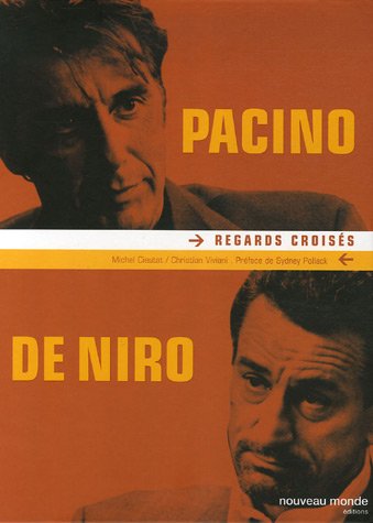 Pacino De Niro: Regards Croisés (Hardcover)