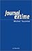 Journal extime by Michel Tournier