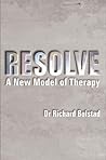 RESOLVE: A New Model of Therapy