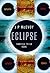 Eclipse: The Science and History of Nature's Most Spectacular Phenomenon