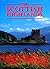 The Scottish Highlands by Elisabeth Fraser