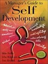 A Manager's Guide to Self Development A Manager's Guide to Self Development