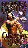 Cheyenne Song by Georgina Gentry
