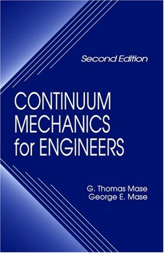 Continuum Mechanics for Engineers (Hardcover)