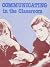 Communicating in the Classroom